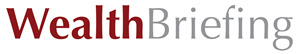 Wealth Briefing Wealth Briefing