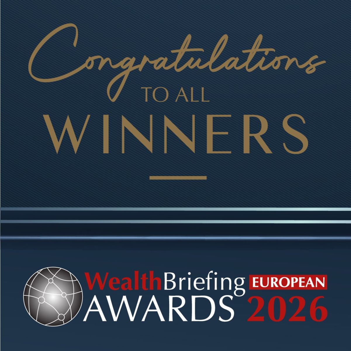 EXCLUSIVE: Winners Of WealthBriefing European Awards 2026 