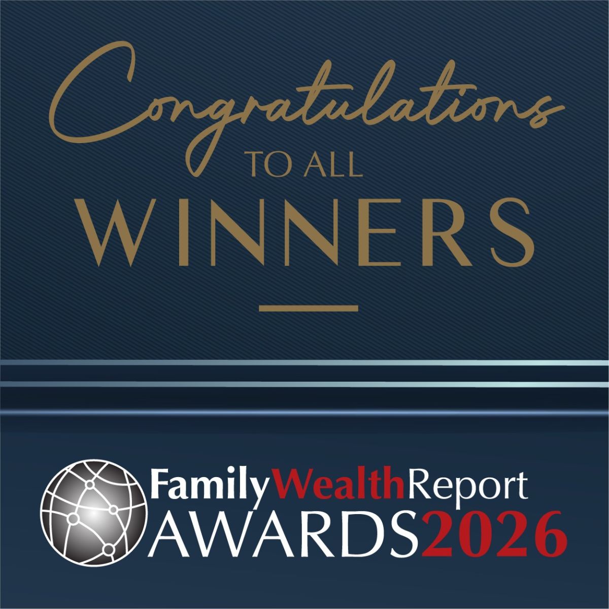 EXCLUSIVE: Winners Of 2026 Family Wealth Report Awards  