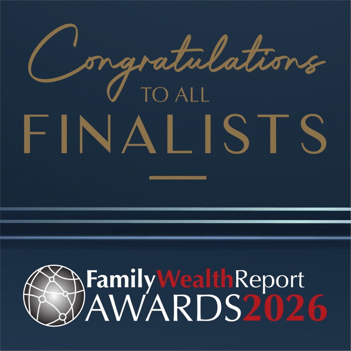Finalists For 2026 Family Wealth Report Awards 