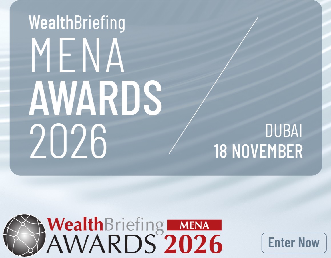 Registrations Open For WealthBriefing MENA Awards 2026   