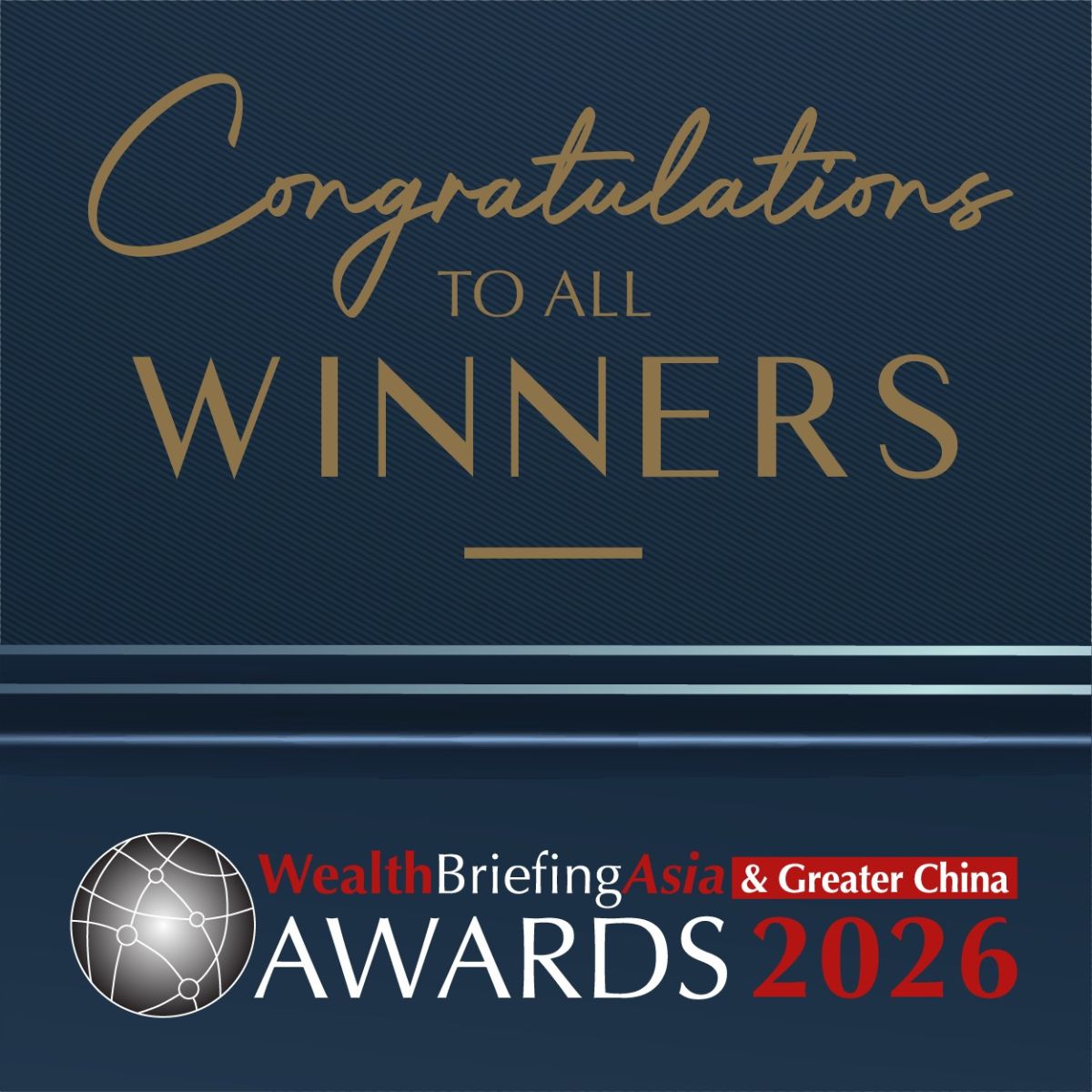EXCLUSIVE: Winners Of WealthBriefingAsia, Greater China Awards 2026