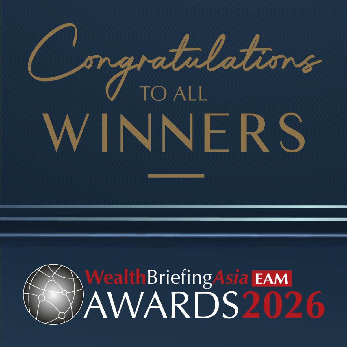 EXCLUSIVE: Winners Of WealthBriefingAsia EAM Awards 2026